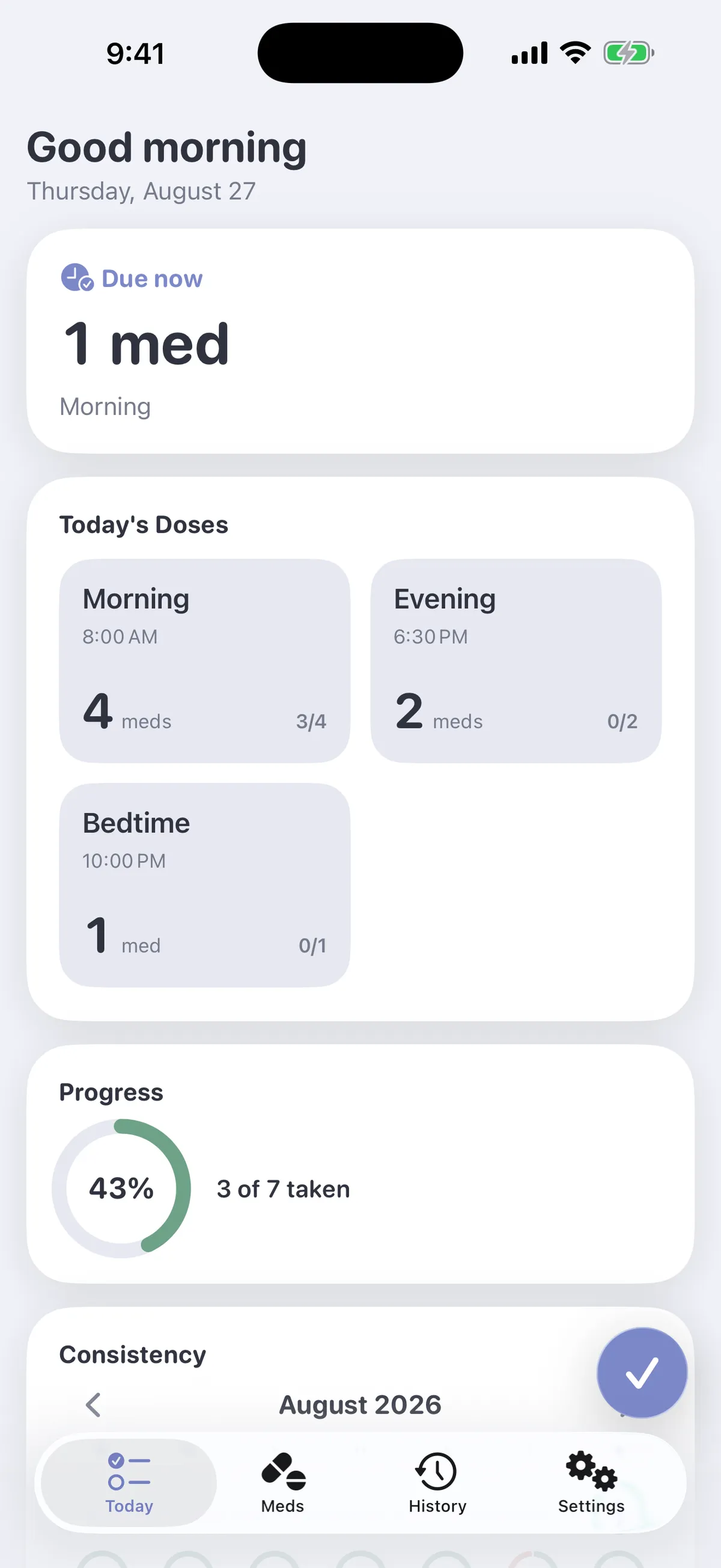 Today list with the morning doses due now, each medication one tap from taken